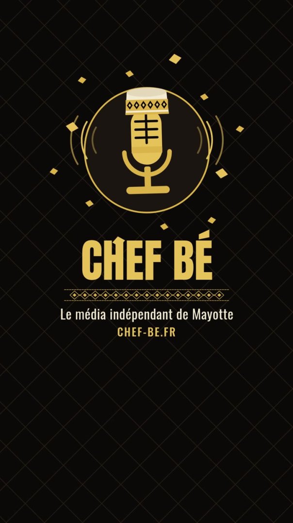 Chef Bé, l'actualité de Mayotte à lire, à écouter, à regarder